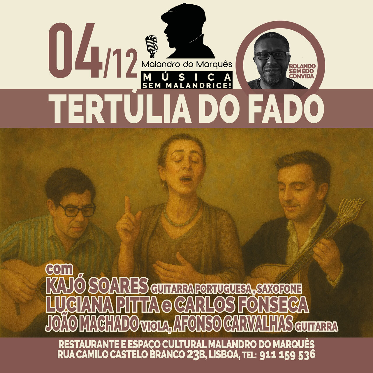 Tertúlia do Fado (Fado Night) no Malandro do Marquês.