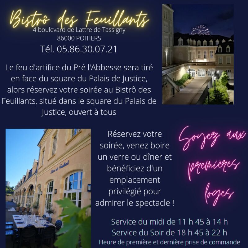 14 juillet 2022, le feu d'artifice sera tiré face au Bistrô des Feuillants 🎉🎉🎉