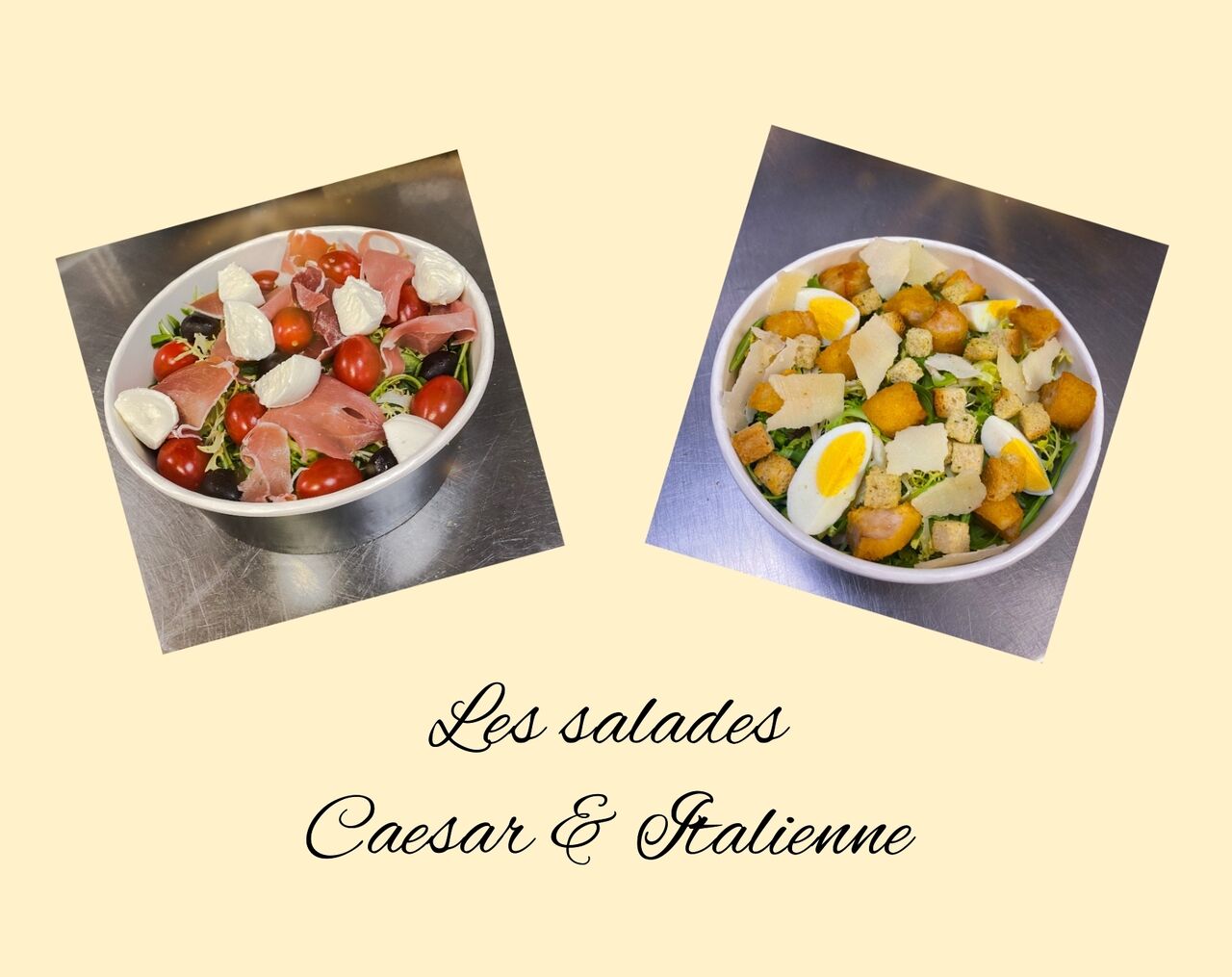 Salade Caesar et Italienne