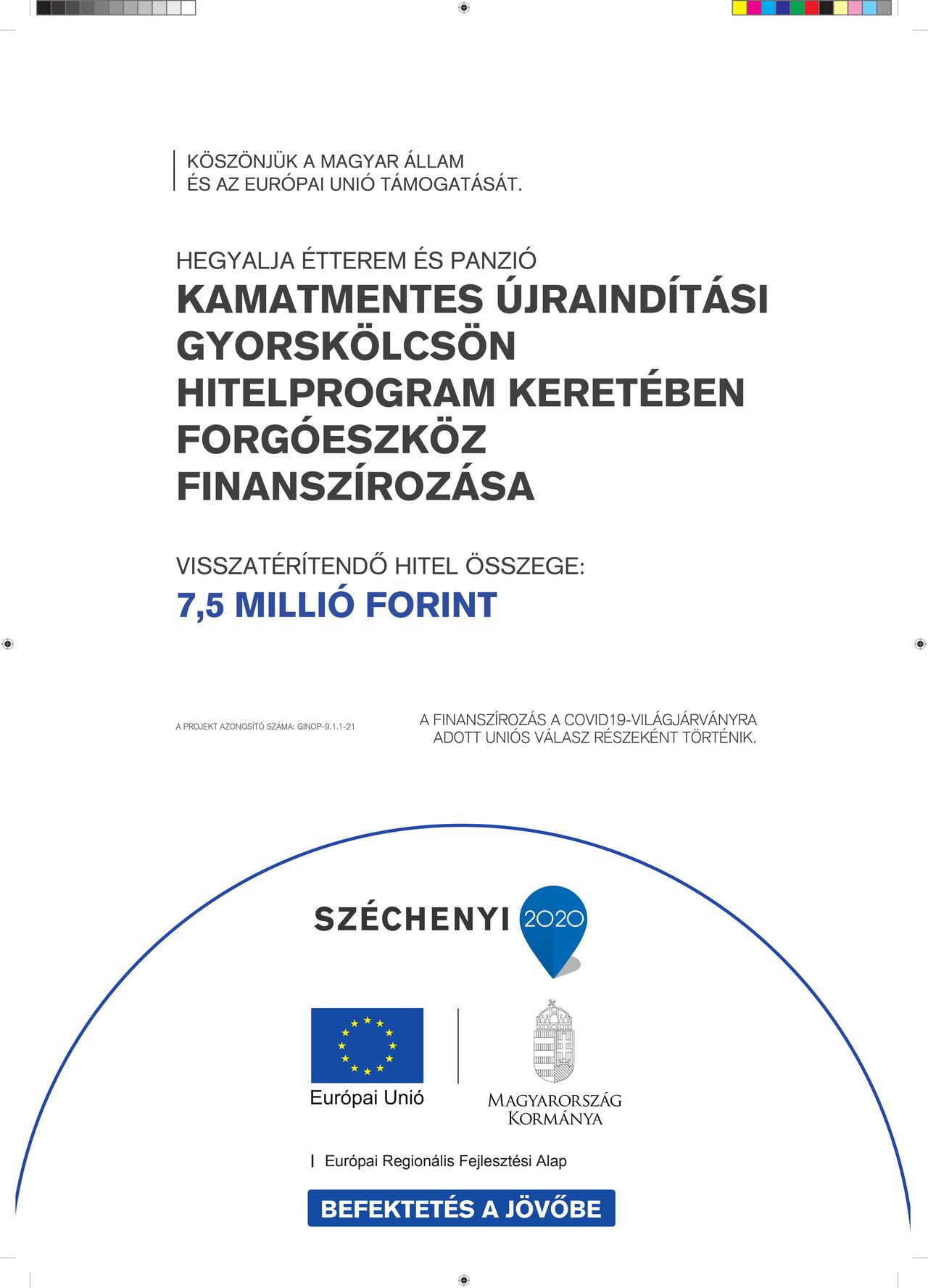 Panziónk megújult a Kisfaludy Turisztikai Fejlesztési Program keretin belül. Köszönjük Magyarország Kormánya Támogatását
