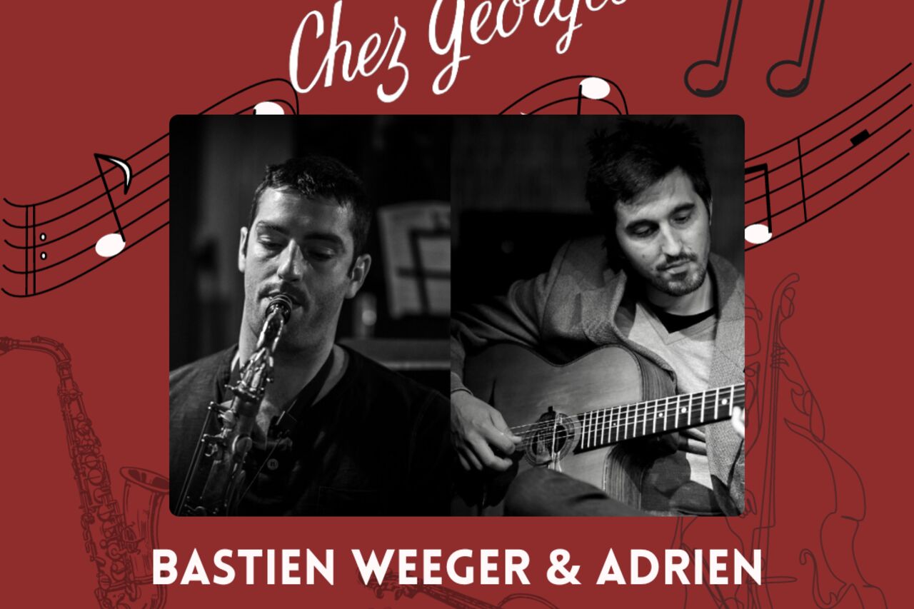 Bastien Weeger & Adrien Tarraga