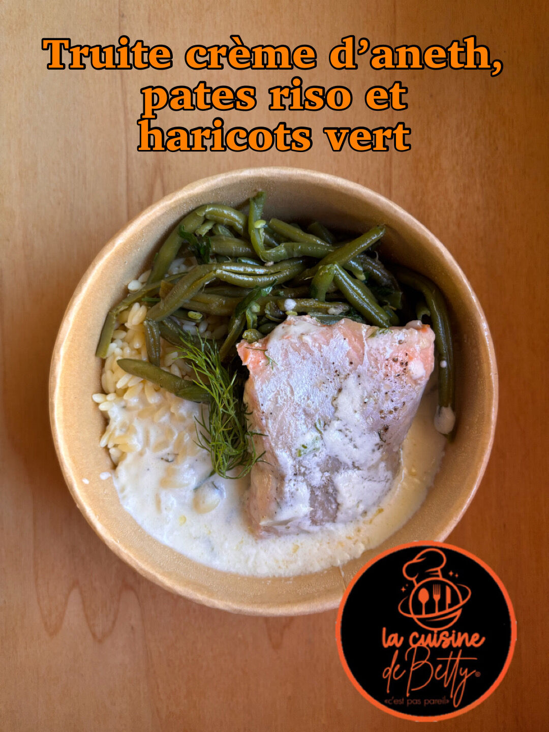 Truite crème d’aneth 