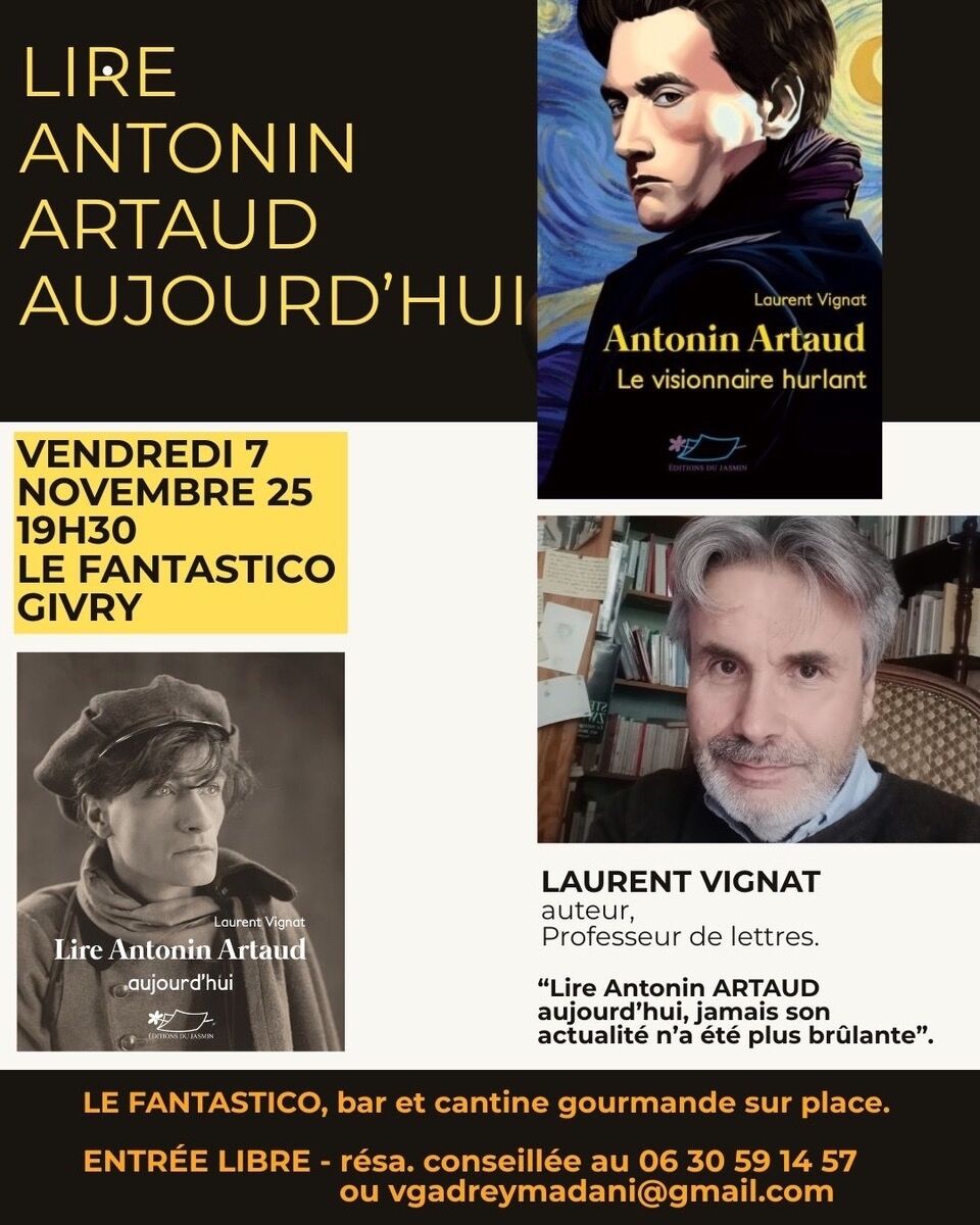 Conférence Antonin Artaud animée par Laurent Vignat