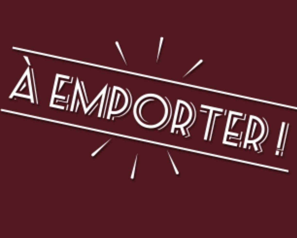 Plat a emporter du lundi au samedi de 11h30 à 13h30 et 18h30 à 20h30 durant tout le confinement !!!!