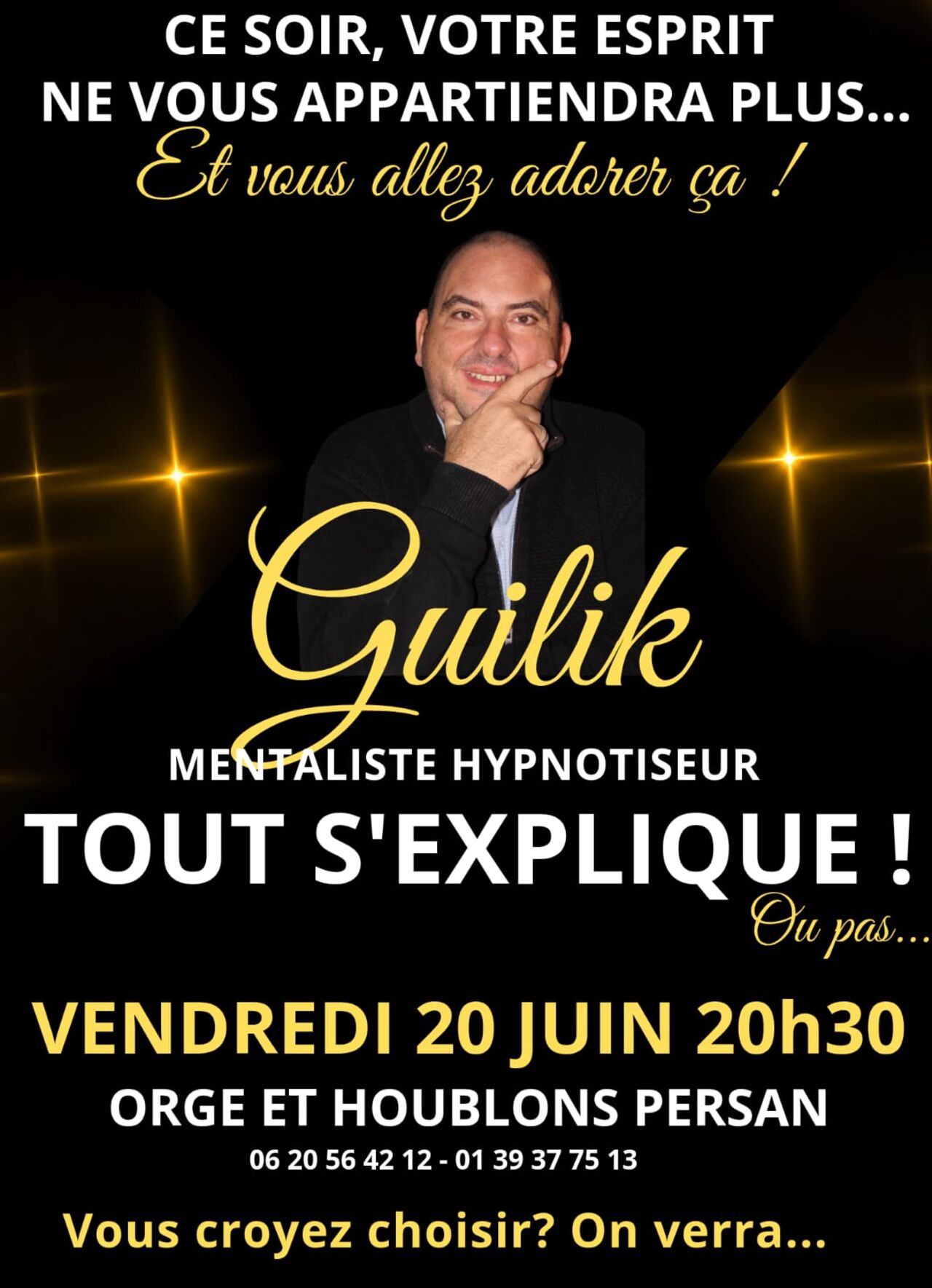 Guilik le mentaliste débarque chez Orge et Houblon le vendredi 20 juin