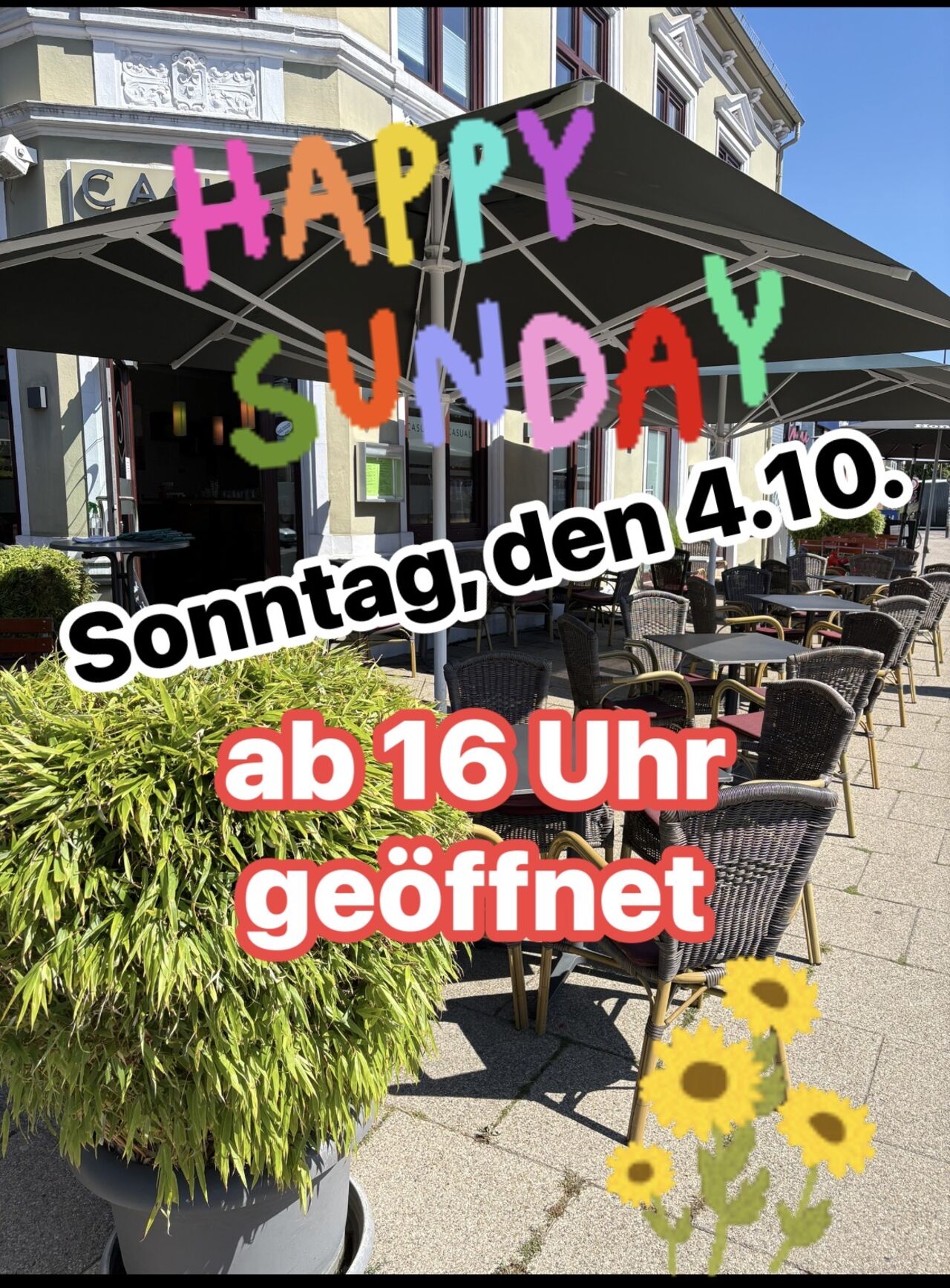 Happy Sunday am Sonntag, den 4.10.26 hat das Casual ab 16 Uhr geöffnet 🥨