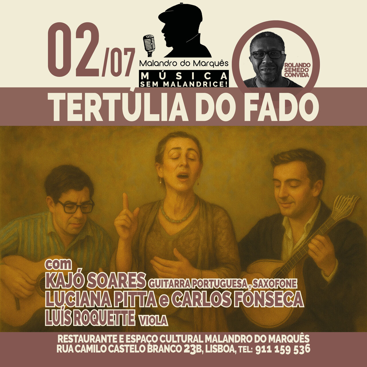 Tertúlia do Fado (Fado Night) no Malandro do Marquês.