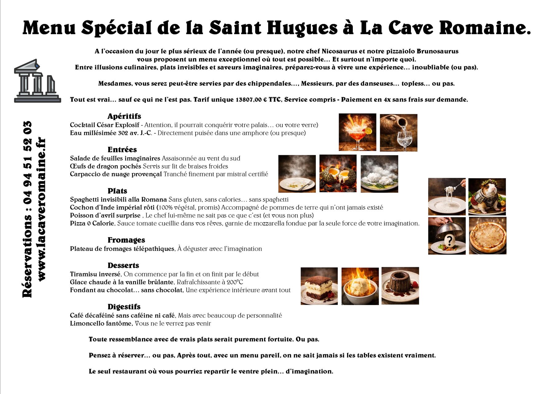 Menu Spécial de la Saint Hugues à La Cave Romaine.