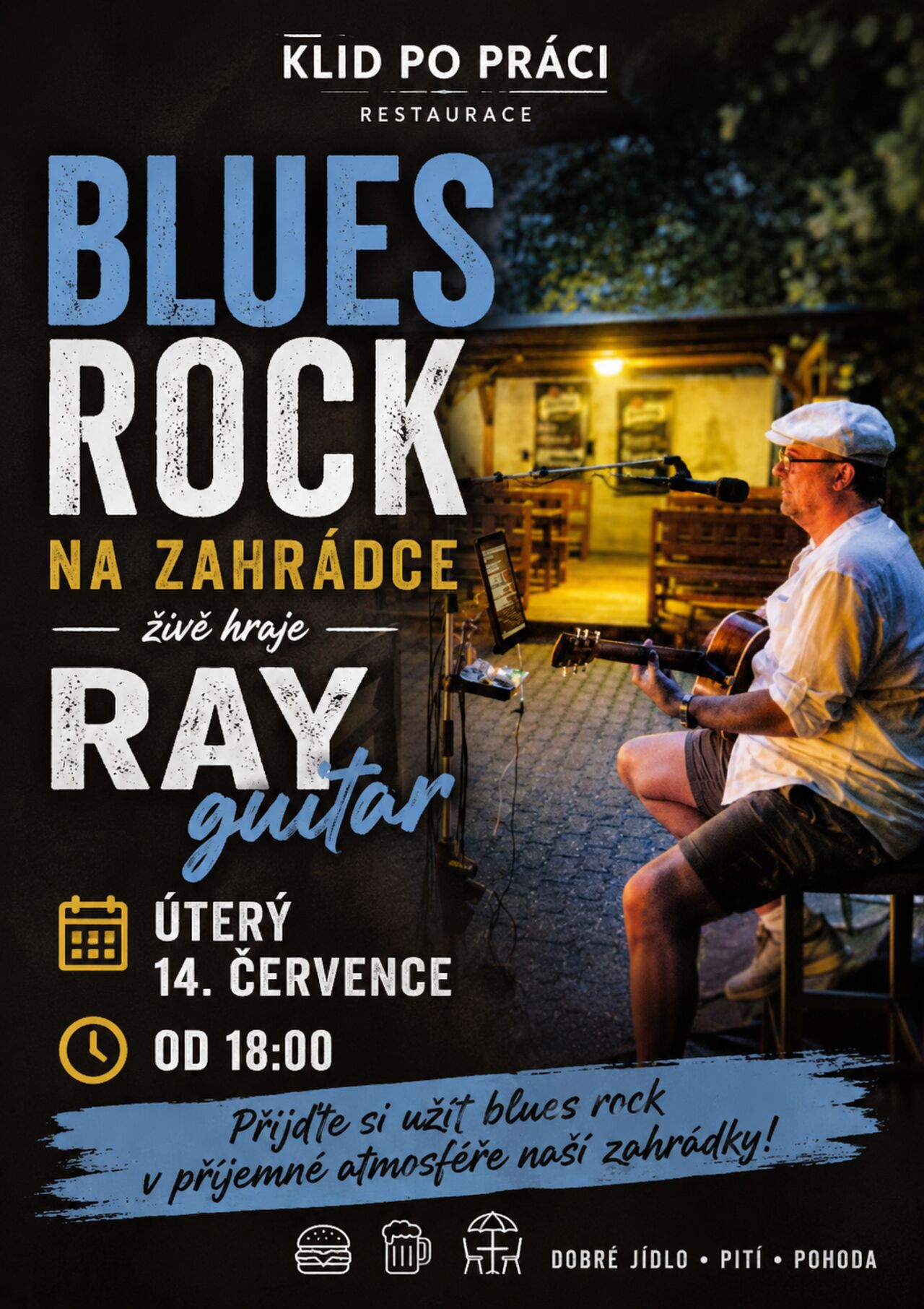 🎶 Už zítra se naše zahrádka opět rozezní blues rockem!