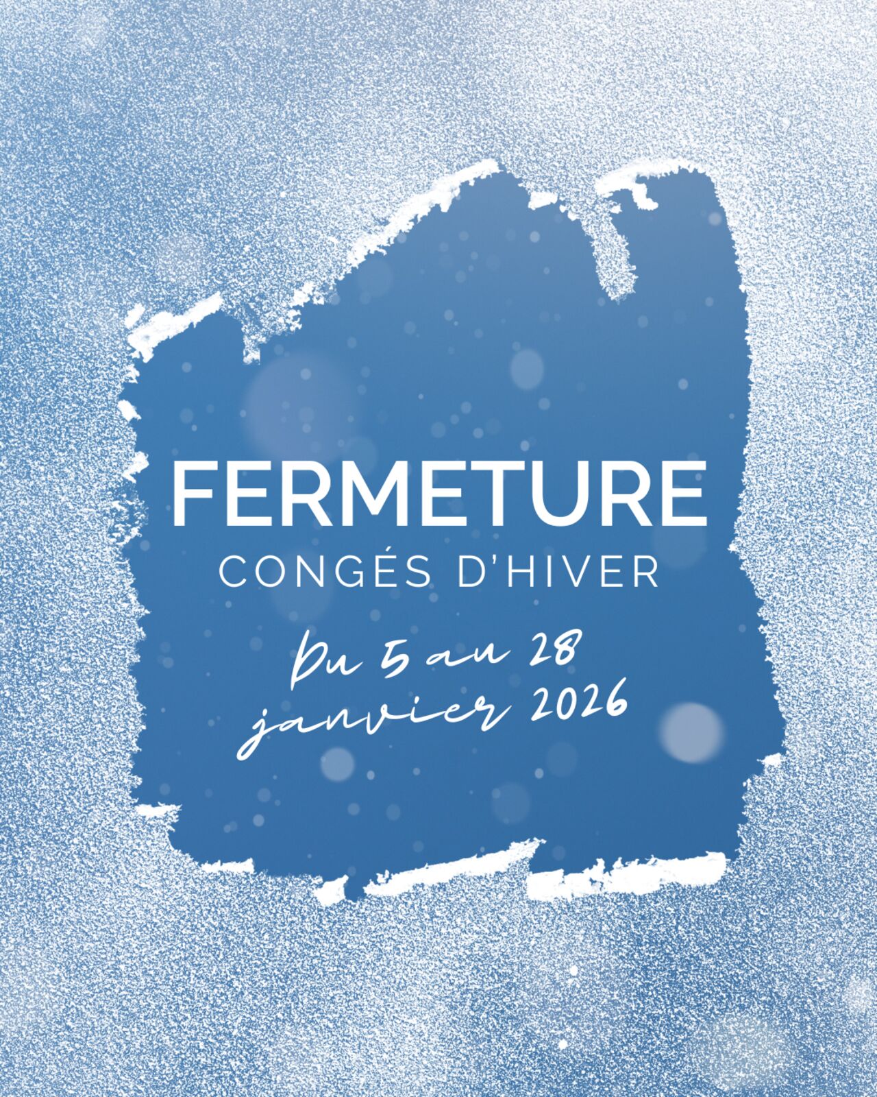 Fermeture pour vacances d’hiver ❄️