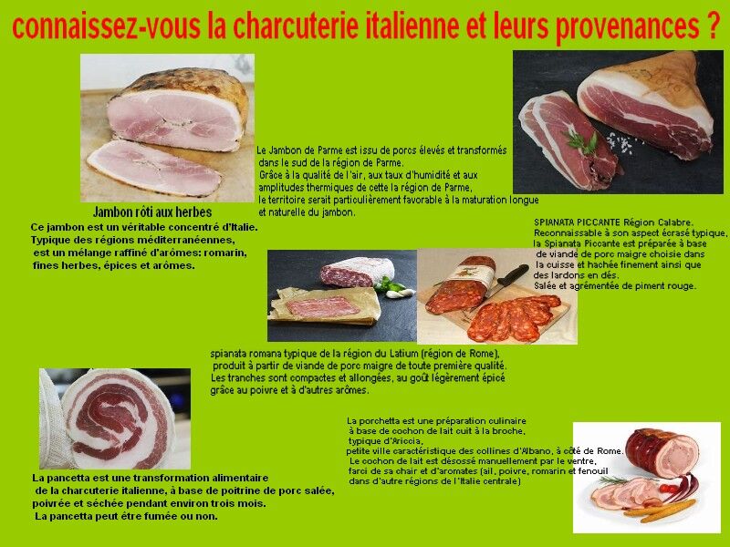 La charcuterie que vous pouvez trouver au petit truck italien