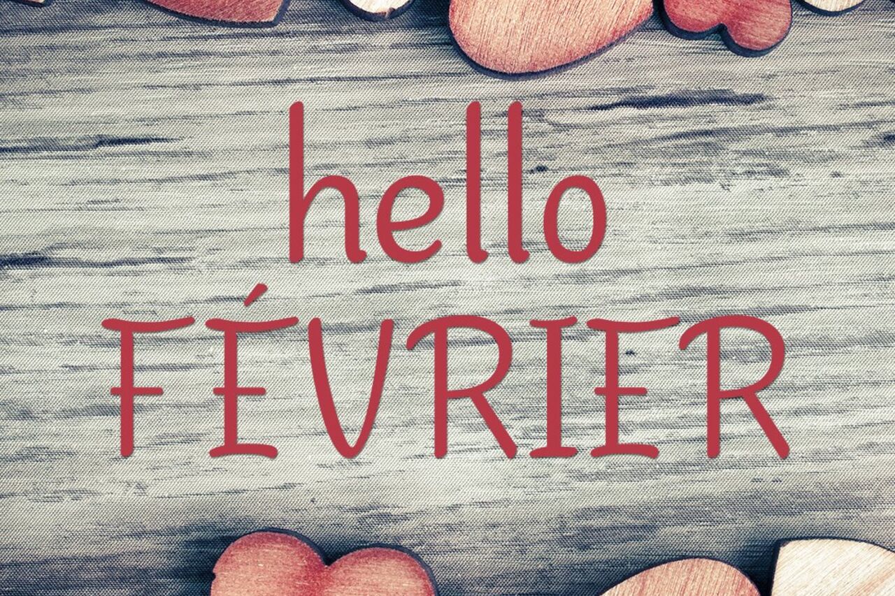 Bonjour Février