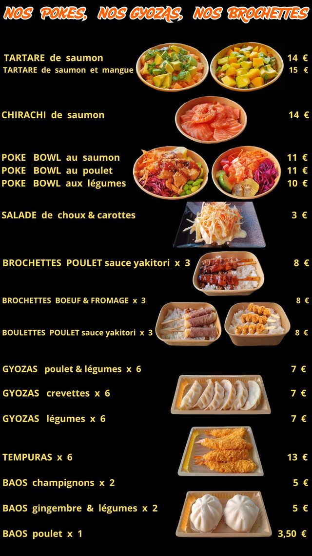 NOS POKES, NOS GYOZAS, NOS BROCHETTES......
