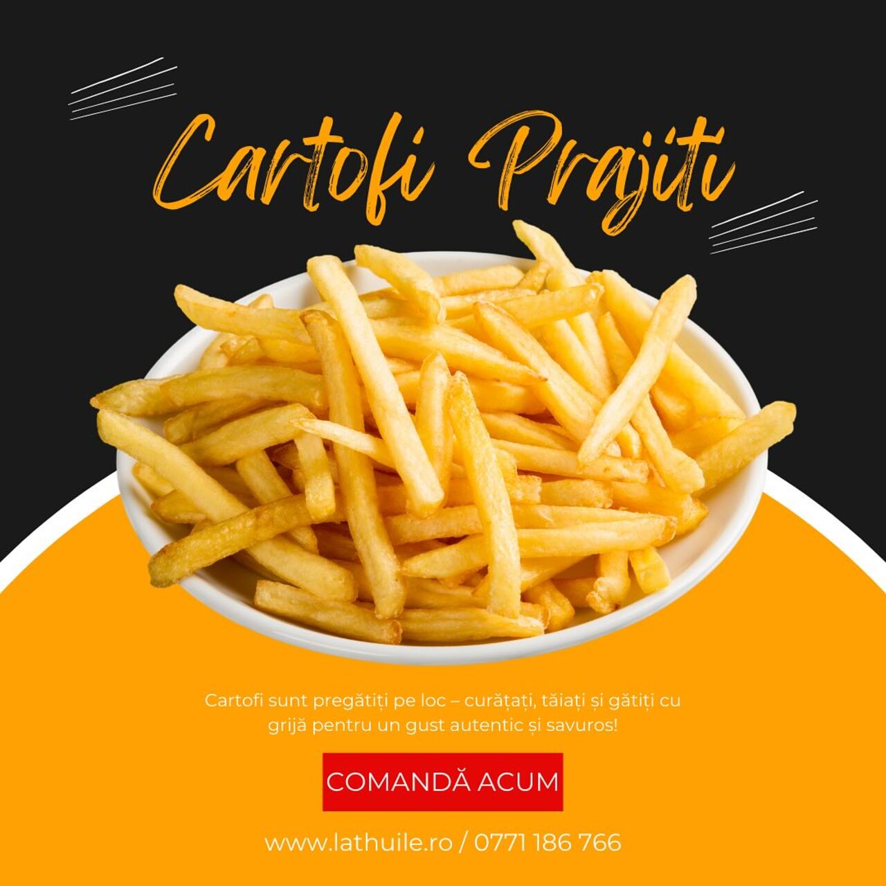 🍟 Cartofi Prăjiți 100% Fresh – Doar la La Thuile!