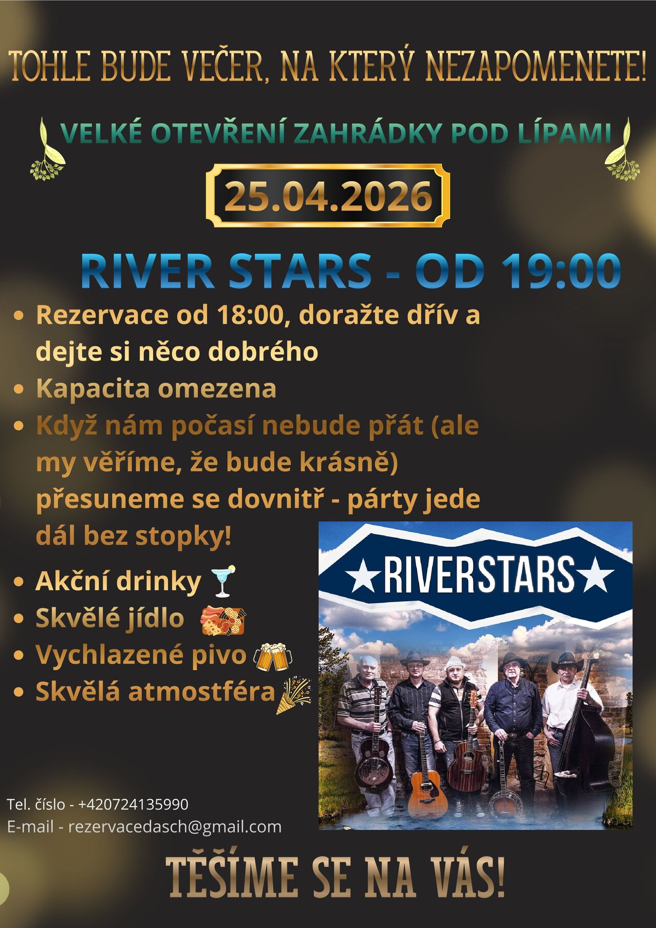 OTEVŘENÍ ZAHRÁDKY S RIVER STARS