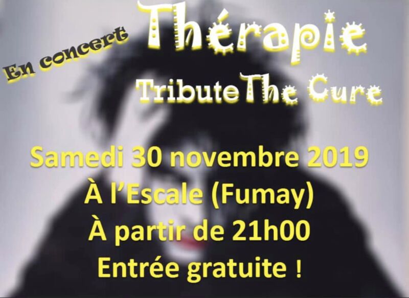 Samedi 30 novembre à l'Escale, Concert Tribute The Cure à partir de 21H
Restauration sur place
Pensez à reserver!!!