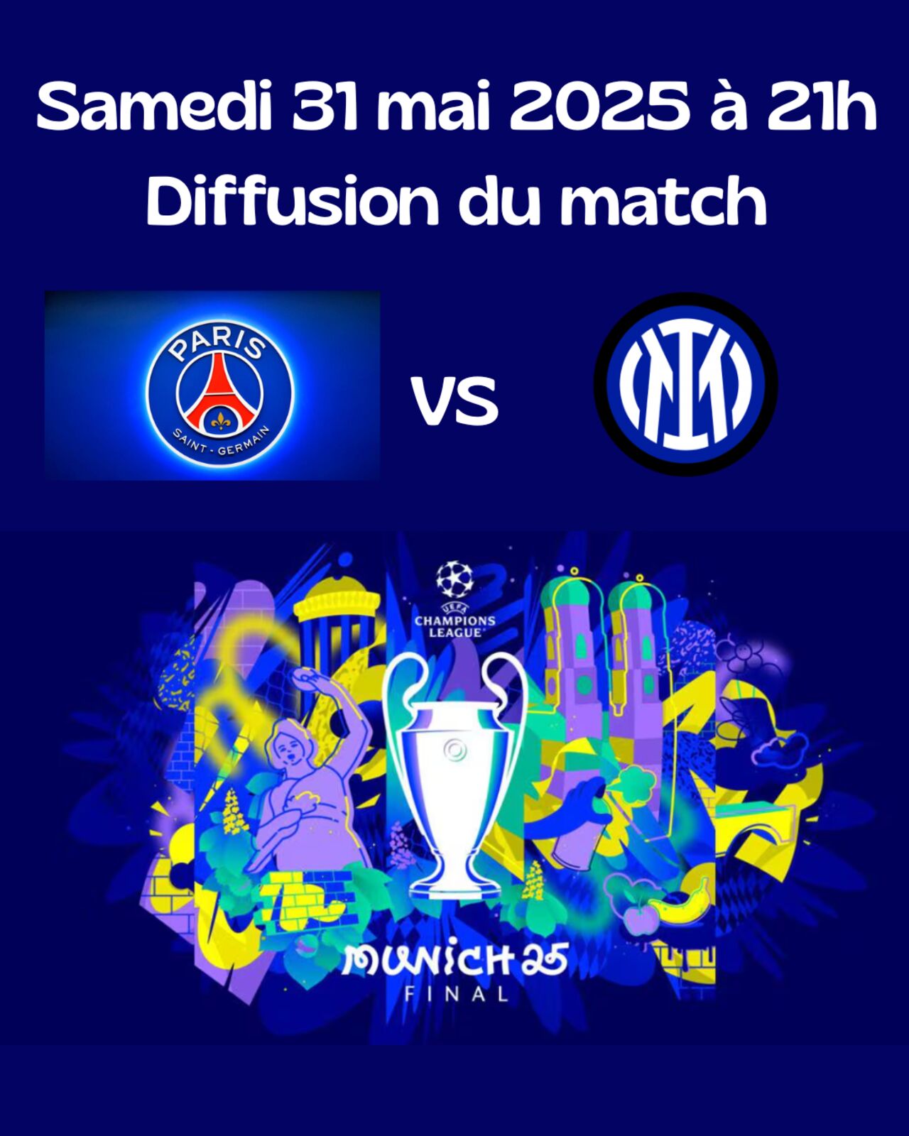 Diffusion de la finale de la Ligue des Champions