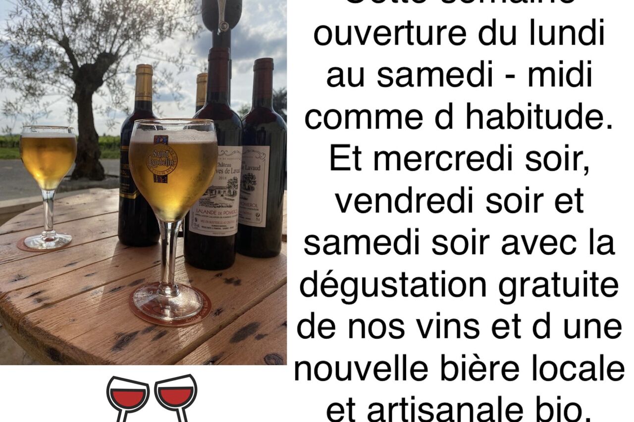Degustation des nos vins et d une nouvelle biere locale