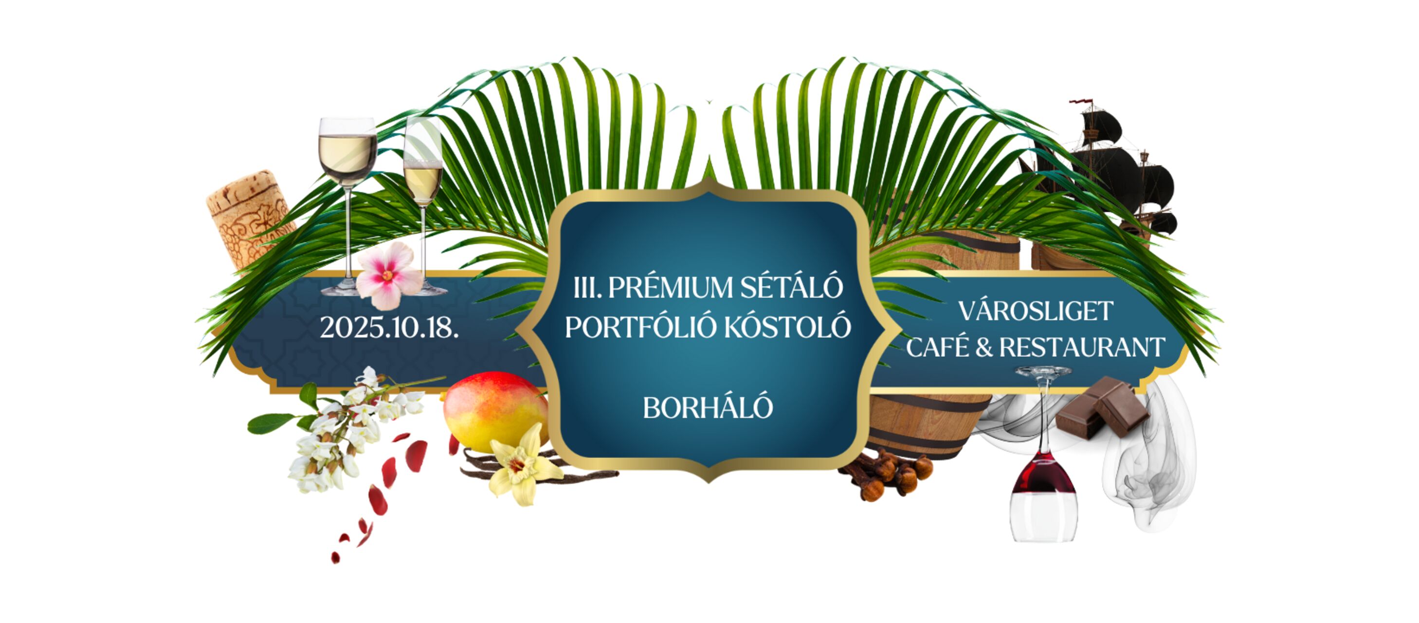 III. Borháló Prémium Sétáló Portfólió Kóstoló