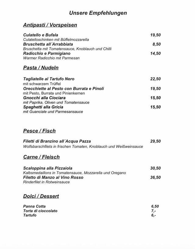 Unsere Tafel mit Empfehlungen.Wir beraten Sie gerne!