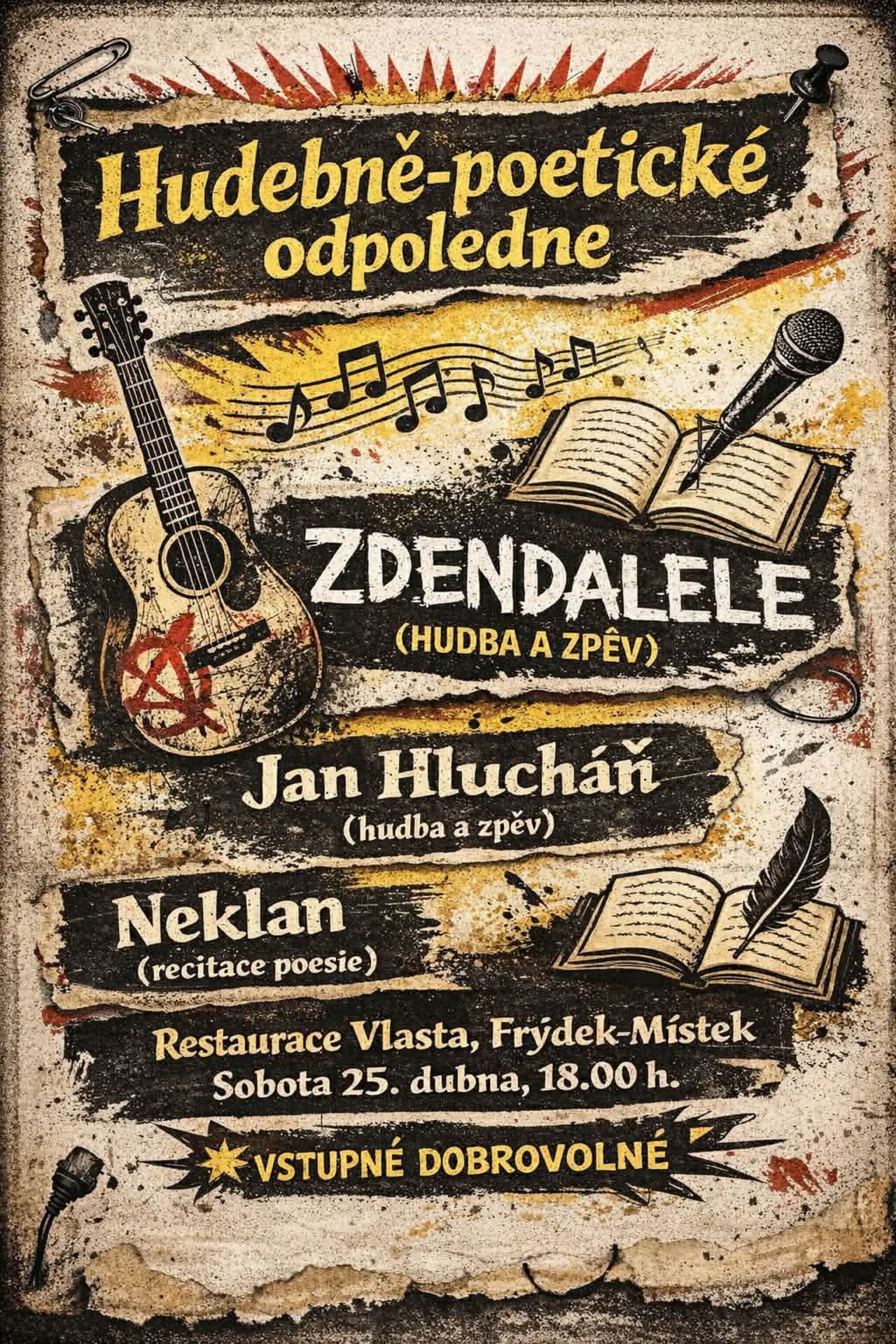 Zveme naše zákazníky na Hudebně-poetické odpoledne, podvečer do naší hospůdky