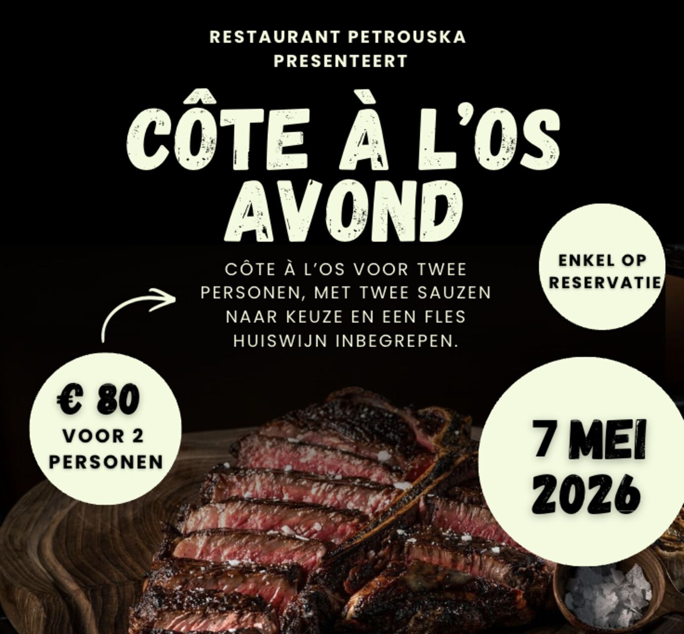7 mei côte à l'os avond (volzet)
