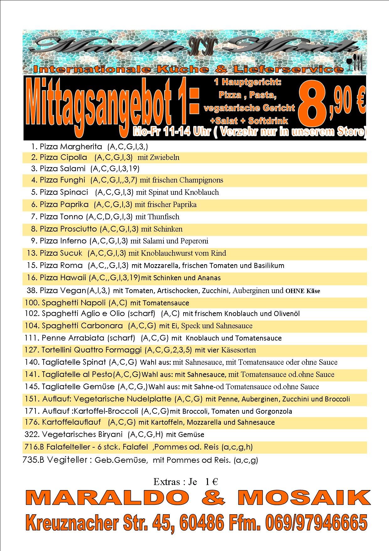 Mittagsangebot Mo -Fr 11 bis 14 Uhr