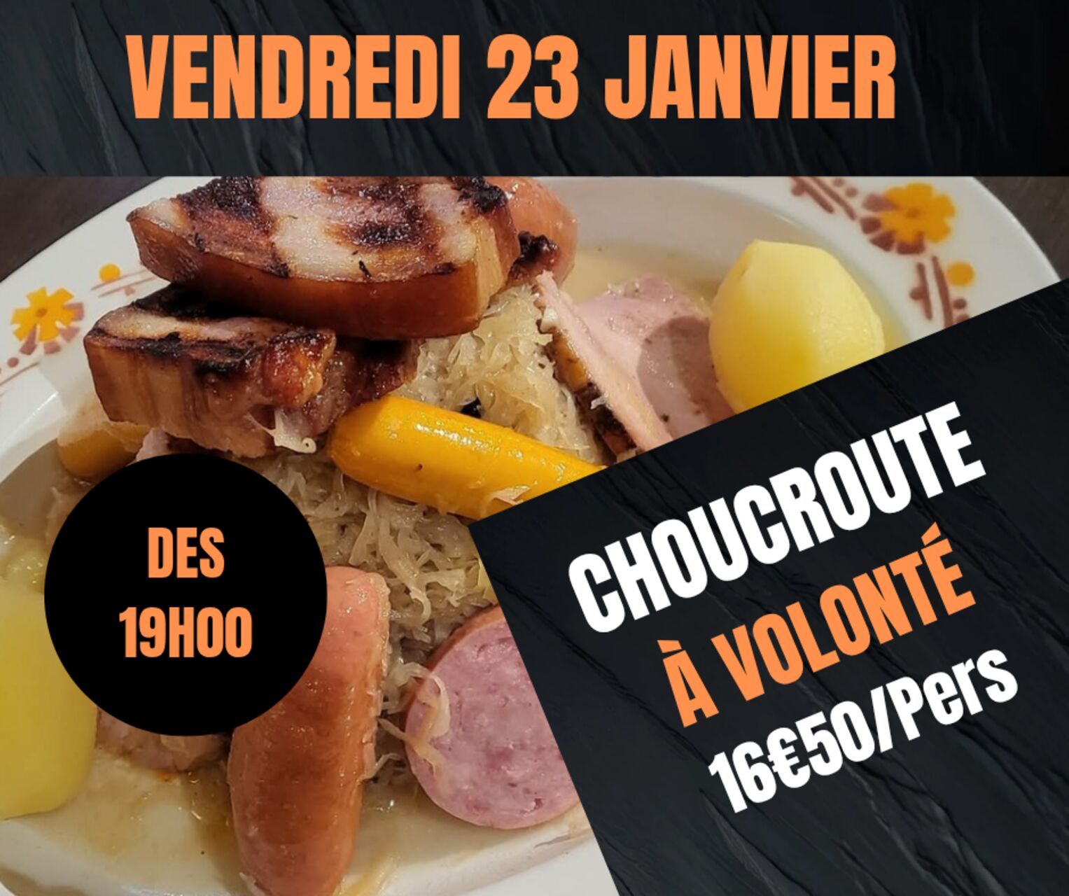 VENDREDI 23 JANVIER CHOUCROUTE A VOLONTÉ