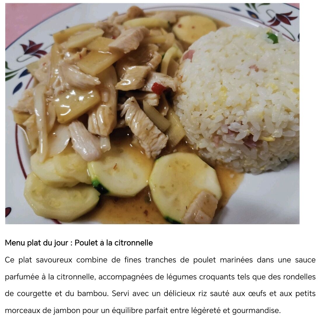 Menu à 10,9- Poulet à la citronnelle 