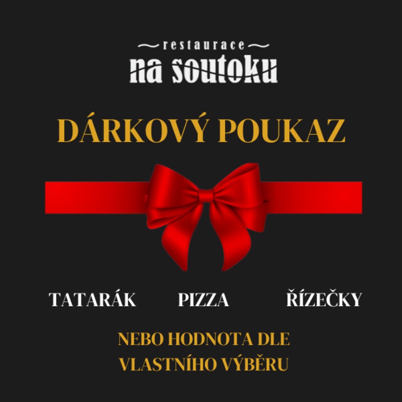 Na Soutoku | Dárkový poukaz