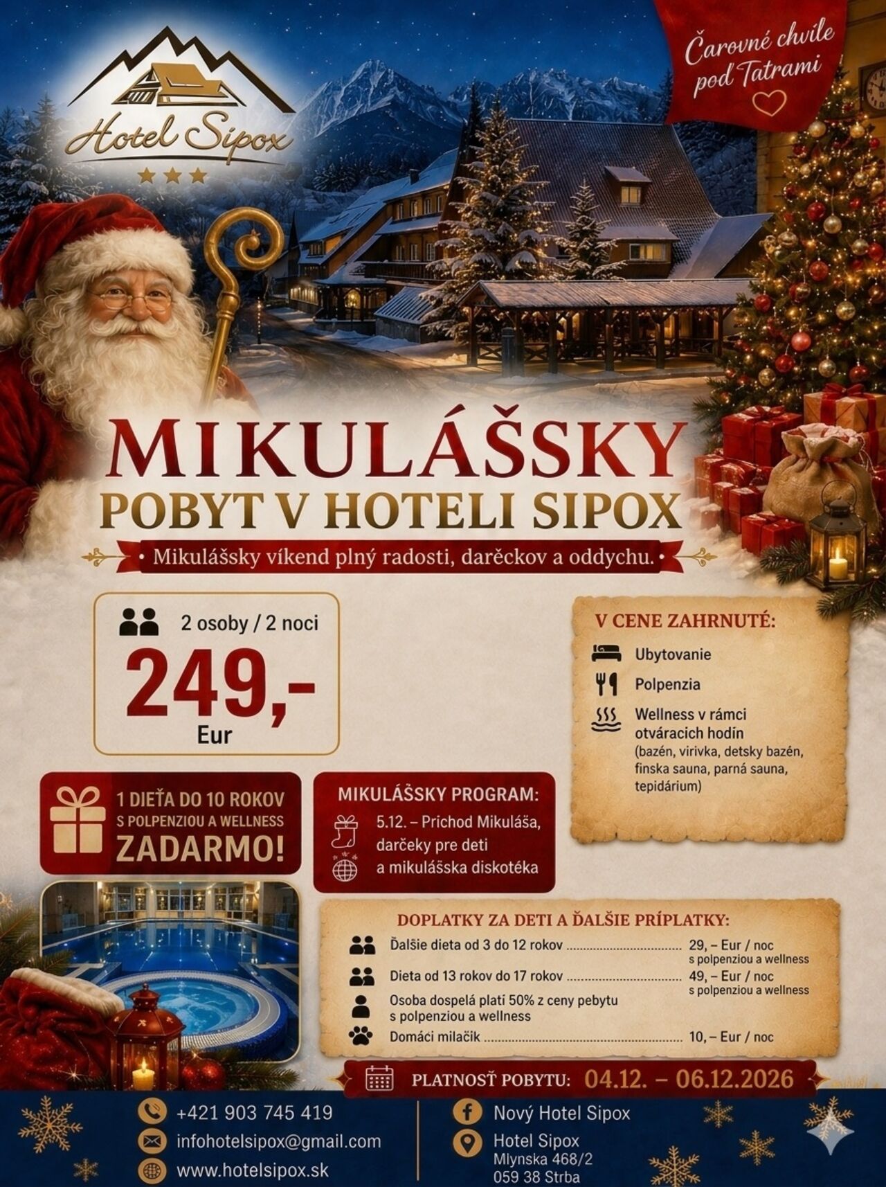 Zažite čarovný Mikulášsky víkend plný radosti, darčekov a oddychu pod Tatrami! 🌲🎅✨