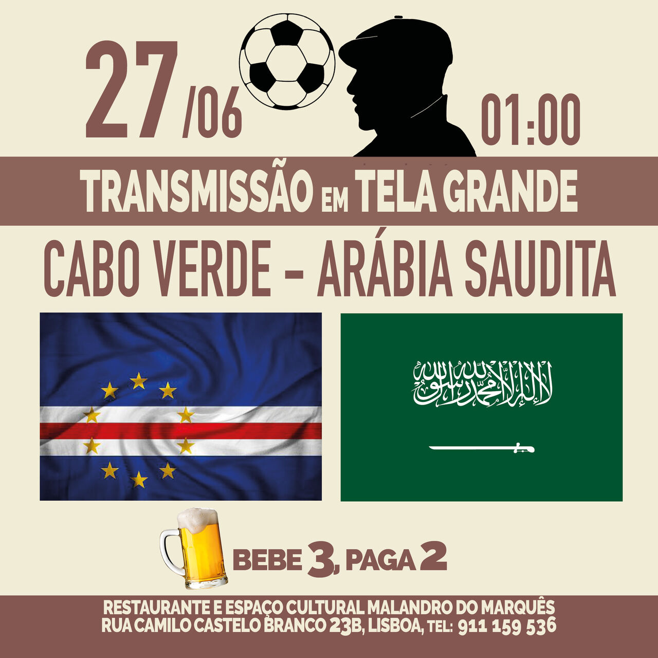 CABO VERDE - ARÁBIA SAUDITA: TRANSMISSÃO DE JOGO EM TELA GRANDE