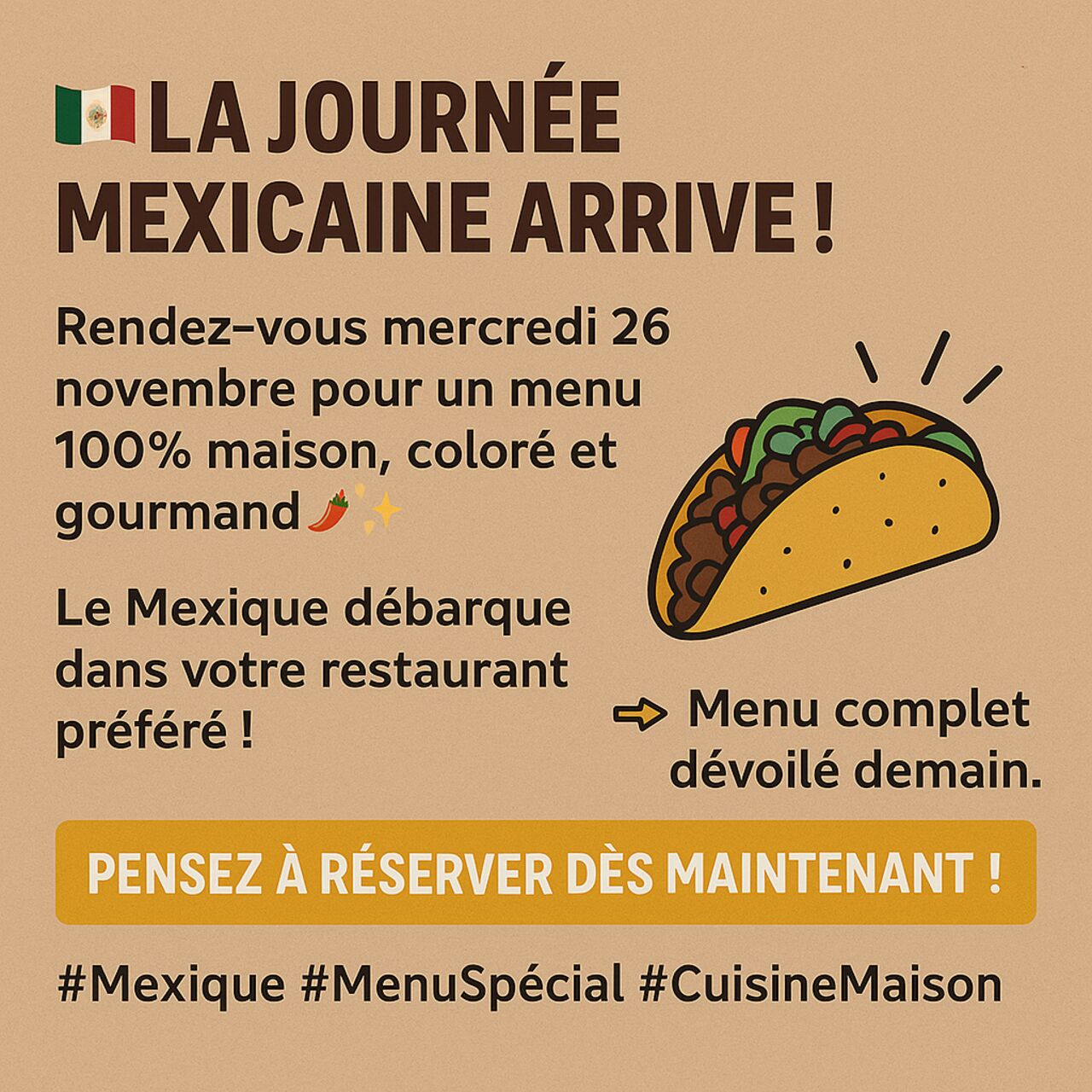 La Journée mexicaine arrive!