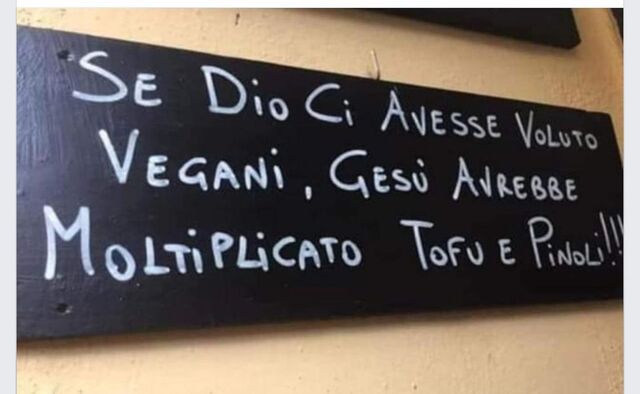 SI DIEU NOUS VOULAIT VEGAN, JÉSUS AURAIT MULTIPLIÉ TOFU ET PIGNONS !!