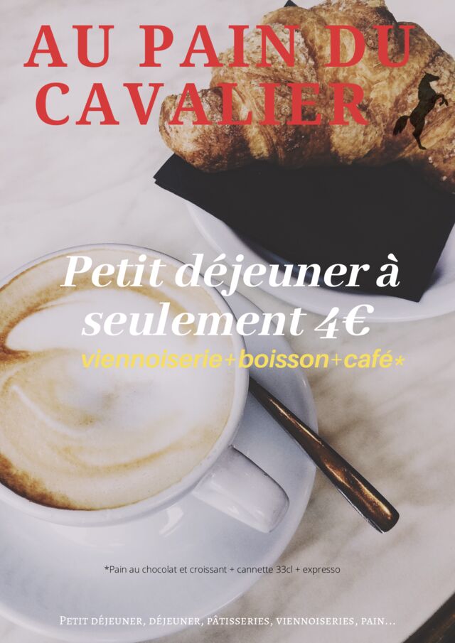 Formule petit-déjeuner sur place à 4€ 