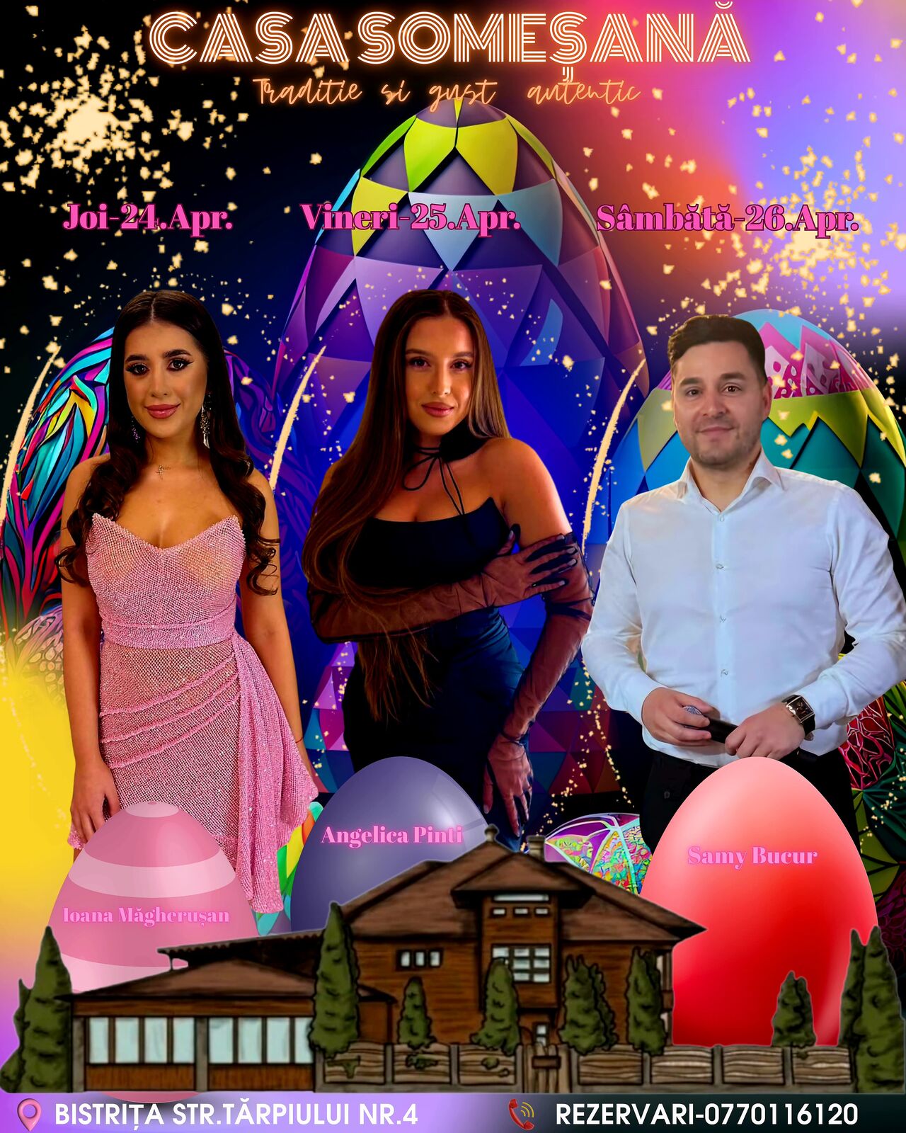 24,25 si 26 Aprilie petrcem alaturi de si Ioana Magherusan, Angelica Pinti si Samy Bucur