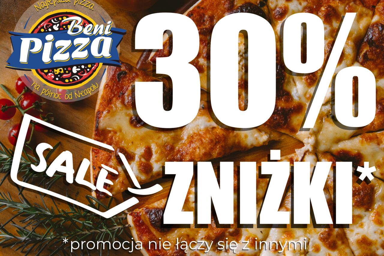 ZGARNIJ 30% ZNIŻKI NA PIZZĘ W BENI PIZZA W KALISZU