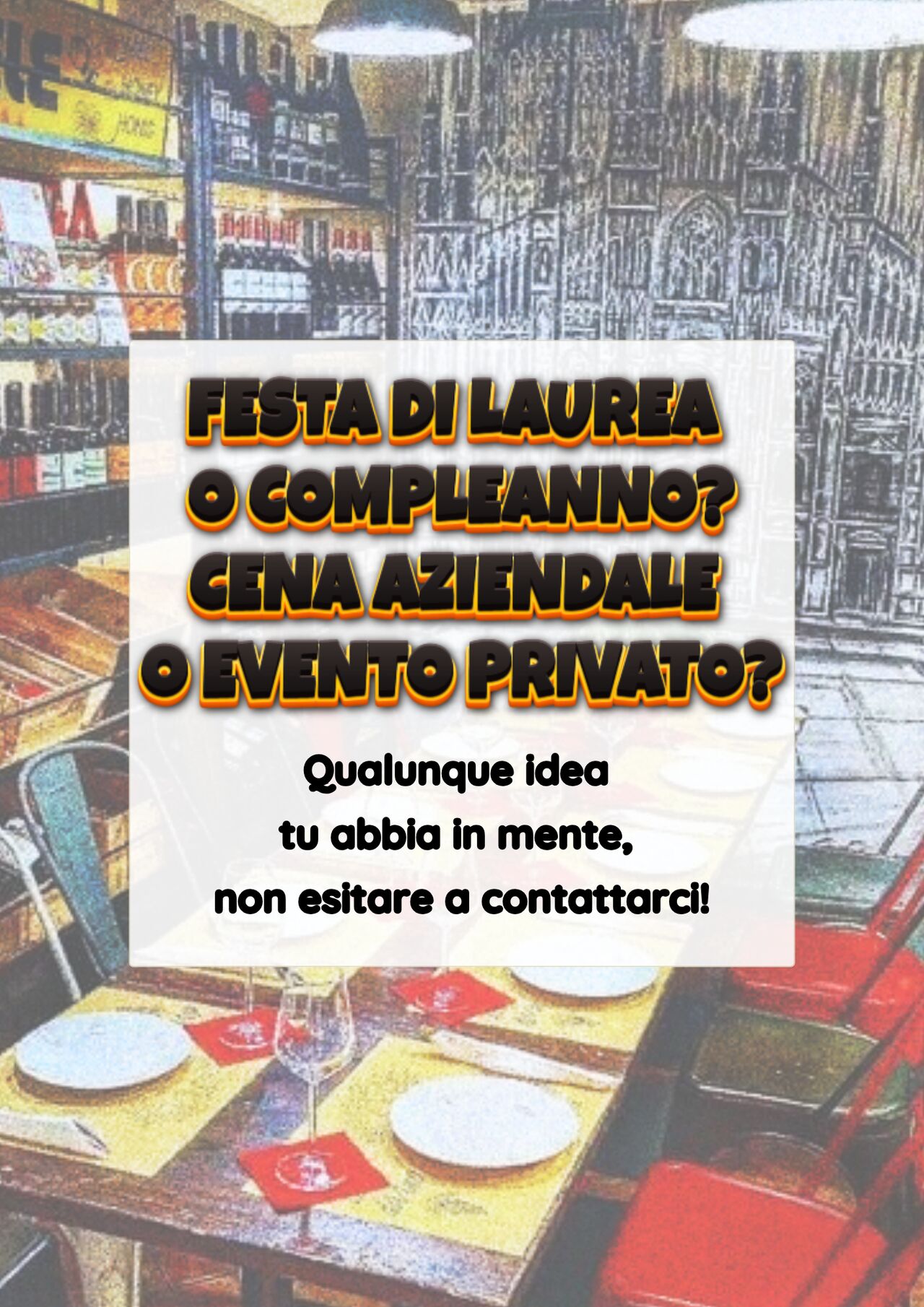 IL TUO EVENTO SPECIALE