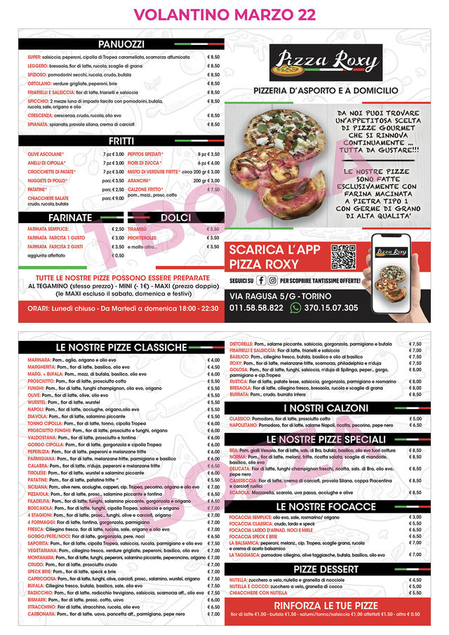 MENU' AGGIORNATO.
SCARICA LA NOSTRA APP E AVRAI UNA PIZZA OMAGGIO AL PRIMO ORDINE!!!!!