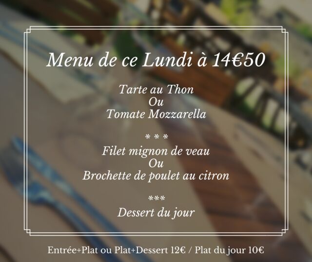 Quelques idées des menus concoctés chaque jour de la semaine par notre chef ?