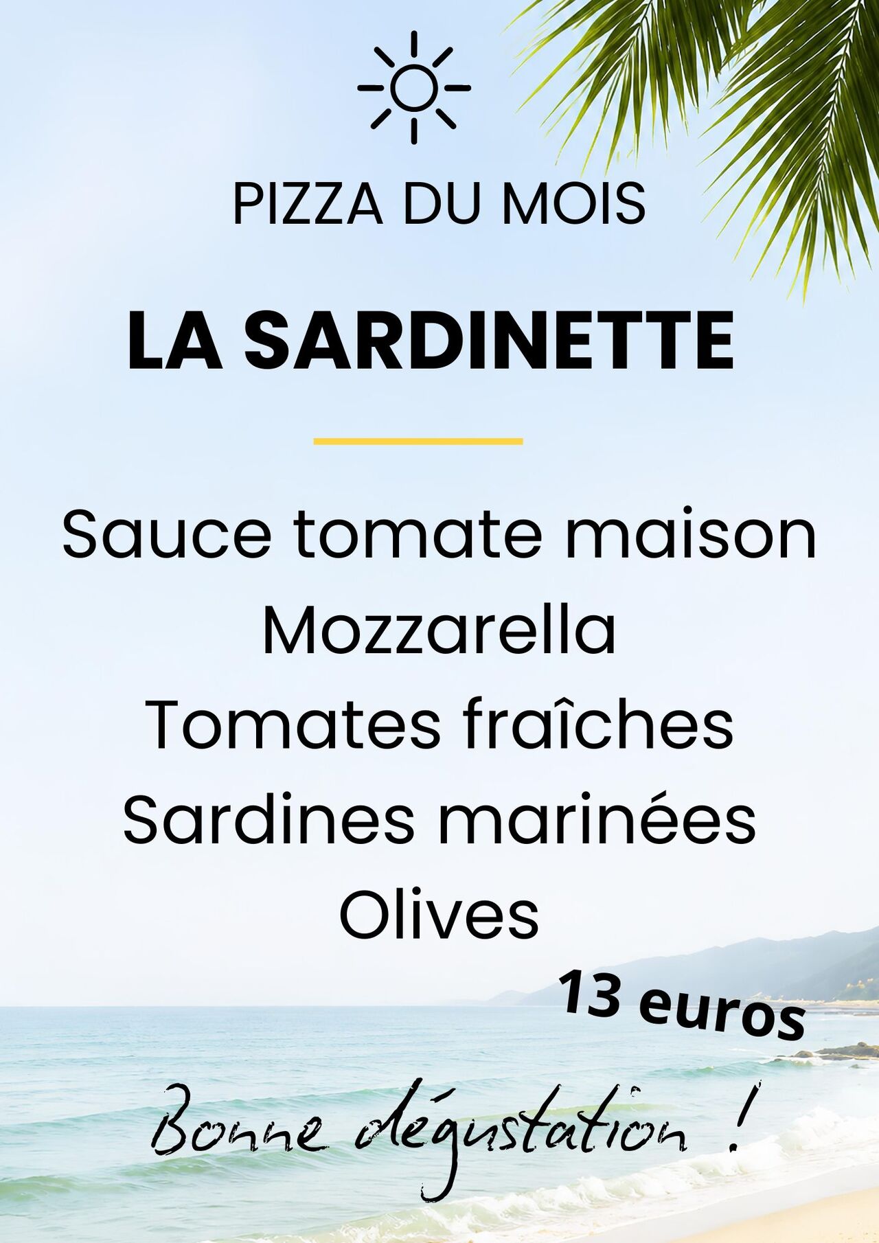 La pizza du mois d'Août 🌞