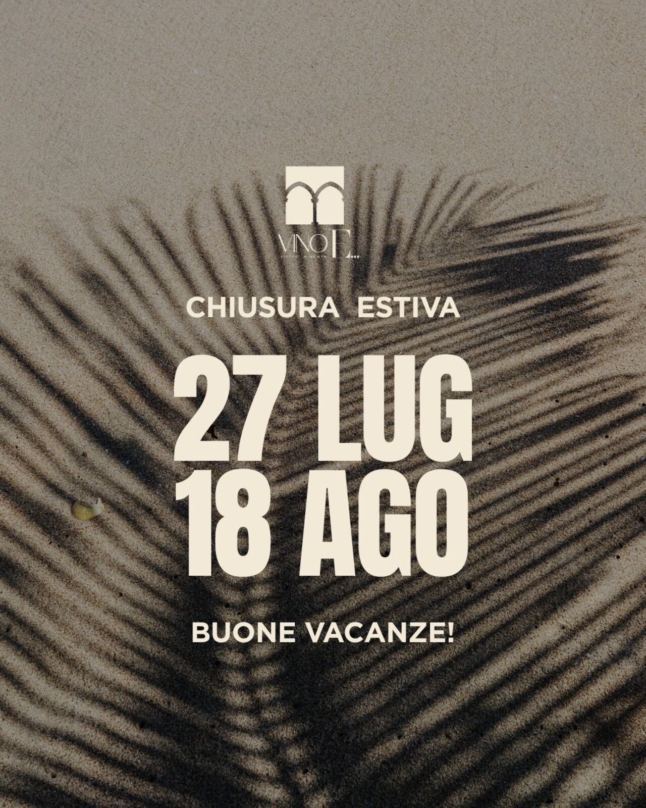 Chiusura Estiva