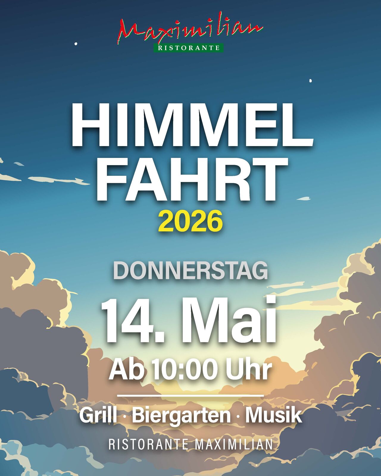 🌤️ Himmelfahrt 2026 Donnerstag, 14. Mai ab 10:00 Uhr!