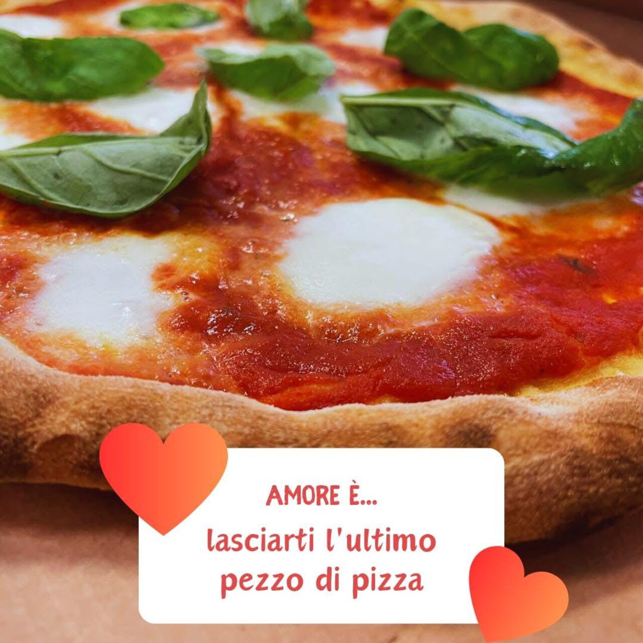 IL FULCRO DEL NOSTRO AMORE E' LA PIZZA!