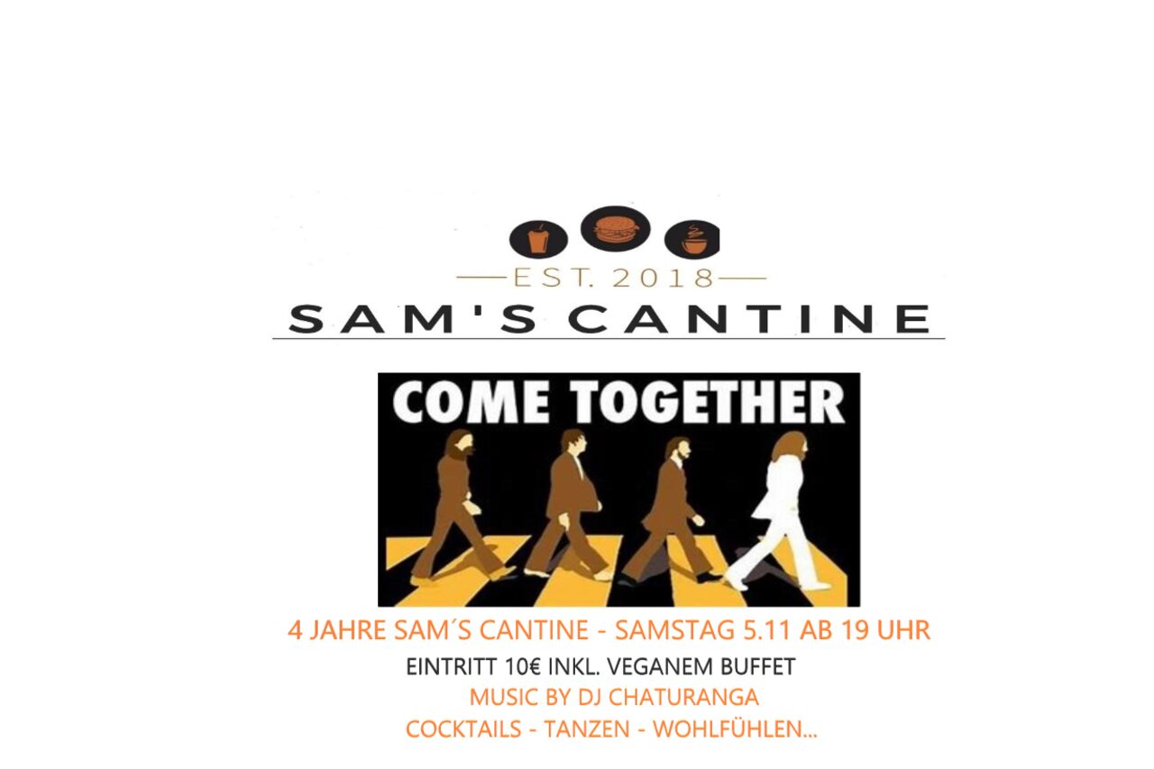 4 Jahre Sam`s Cantine