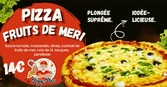 Nouveau! Pizza Fruits de Mer