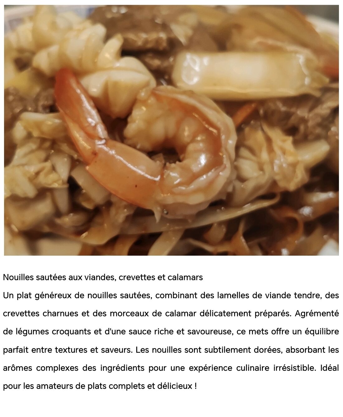 Nouilles sautées aux viandes, crevettes et calamars