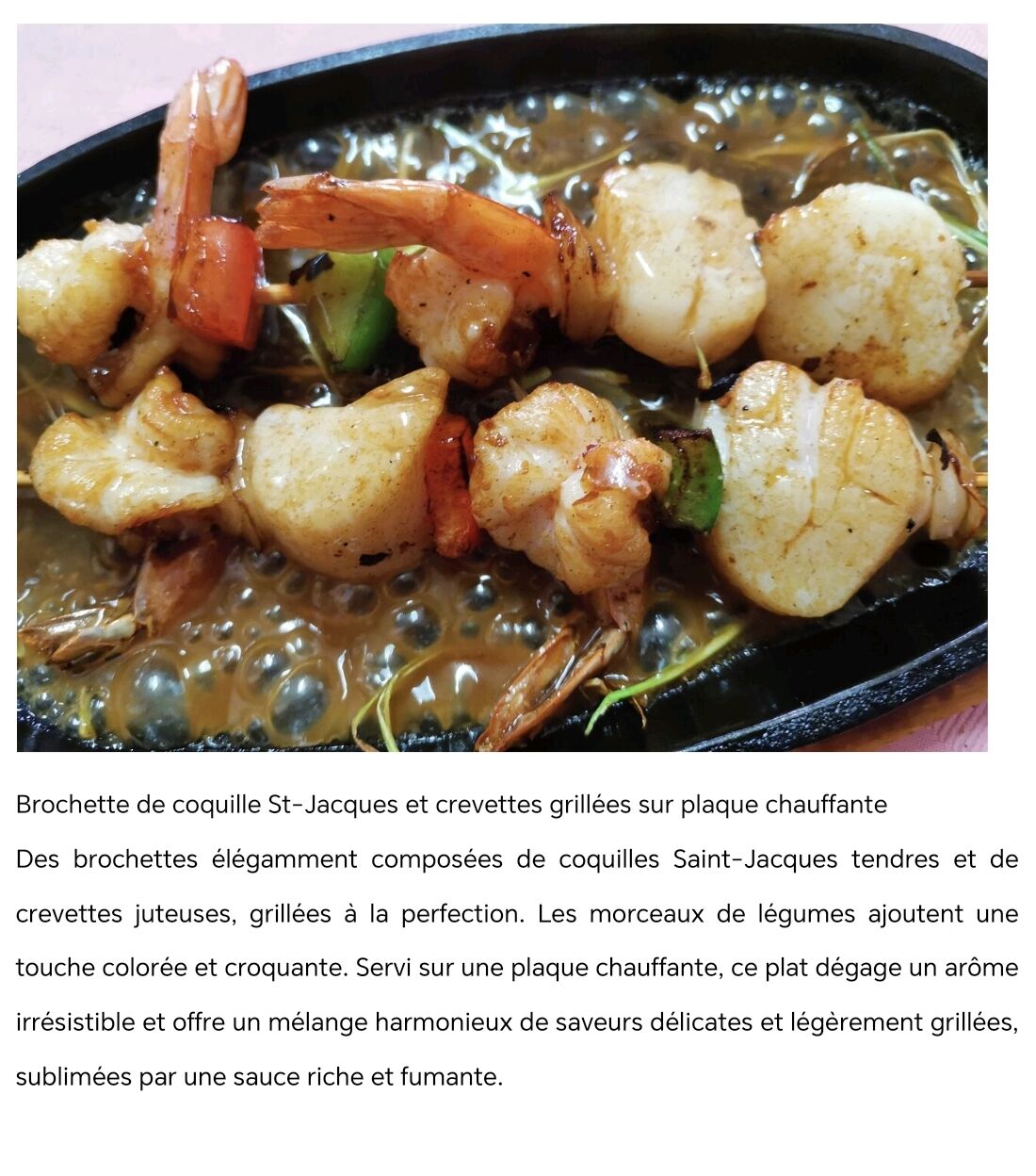 Brochette de coquille St-Jacques et crevettes grillées sur plaque chauffante