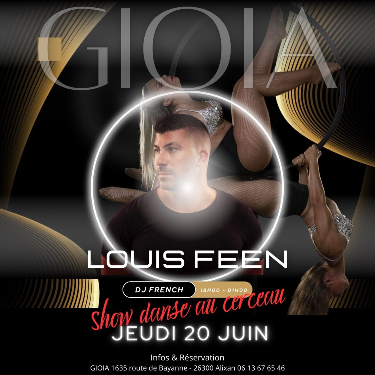 Soirée Show Cerceau à GIOIA - Jeudi 20 Juin avec DJ Louis Feen