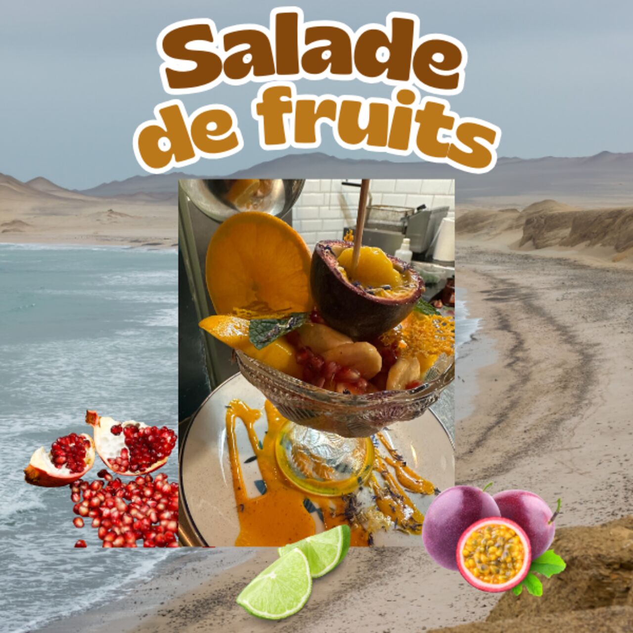 Une salade de fruits typique et exotique !